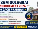 Assam Golaghat Recruitment 2026 for 10 Gaon Pradhan