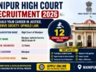 Manipur High Court Recruitment 2026 for 12 Judicial Service Posts